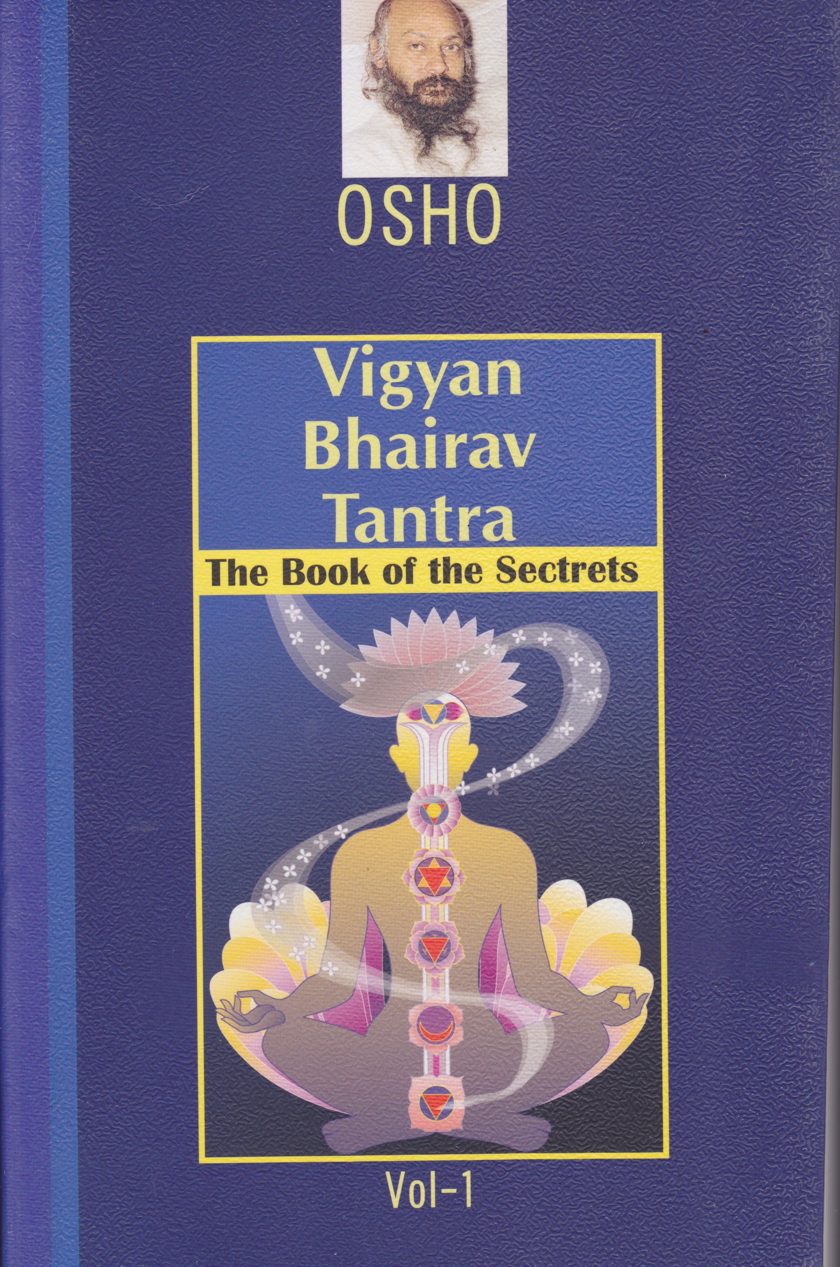 Vigyan Bhairav Tantra Vol 1 The Book Of The Secrets Osho Viha 